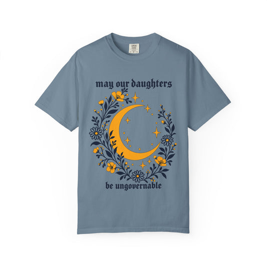 Ungovernable Daughters Tee