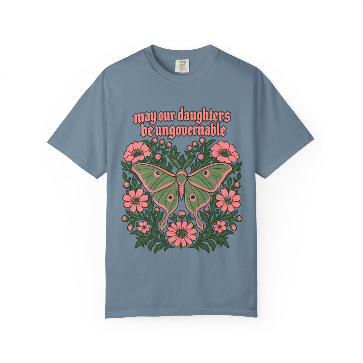 Ungovernable Daughters Tee