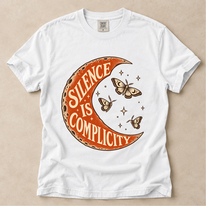 Silence Is Complicity Tee