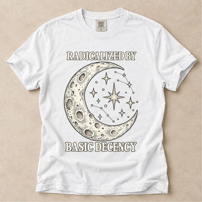 Radicalized By Basic Decency Tee