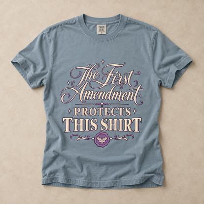The First Amendment Protects This Shirt Tee