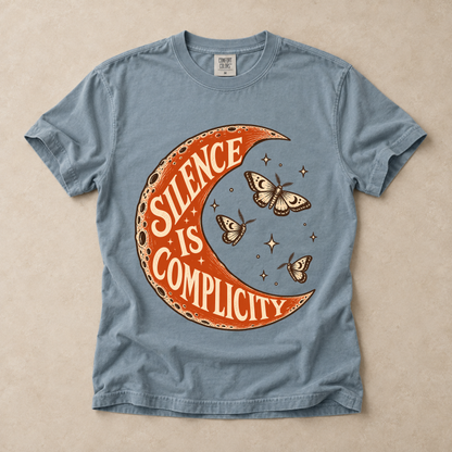 Silence Is Complicity Tee