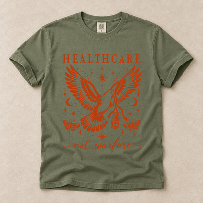 Healthcare Not Warfare Tee