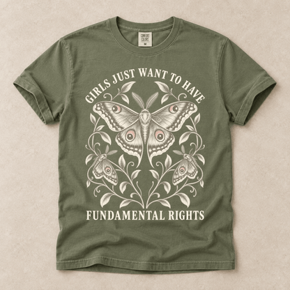 Girls Just Want To Have Fundamental Rights Tee