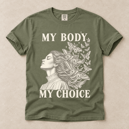 My Body My Choice Tee