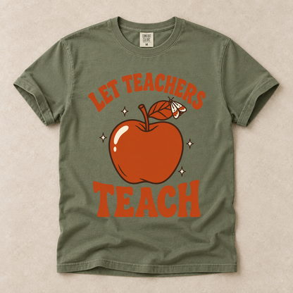 Let Teachers Teach Tee