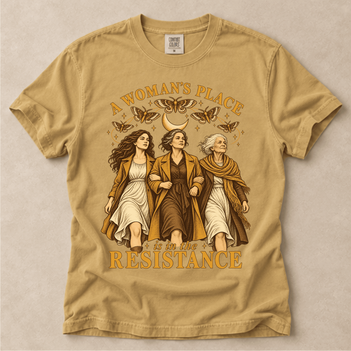 A Woman's Place Is In The Resistance Tee