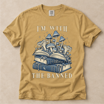 I'm With The Banned Tee