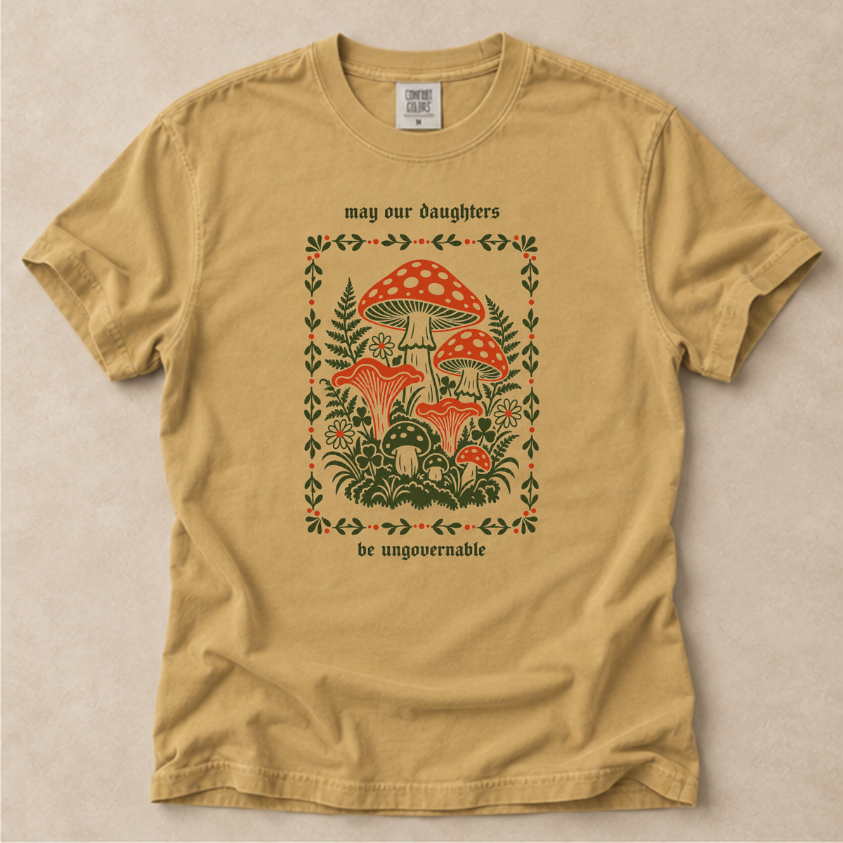 Ungovernable Daughters Tee
