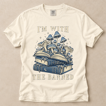 I'm With The Banned Tee