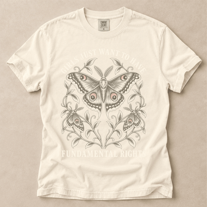 Girls Just Want To Have Fundamental Rights Tee