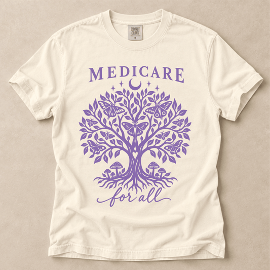 Medicare For All Tee