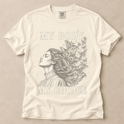 My Body My Choice Tee