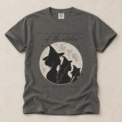 Granddaughters Of The Witches You Couldn't Burn Tee