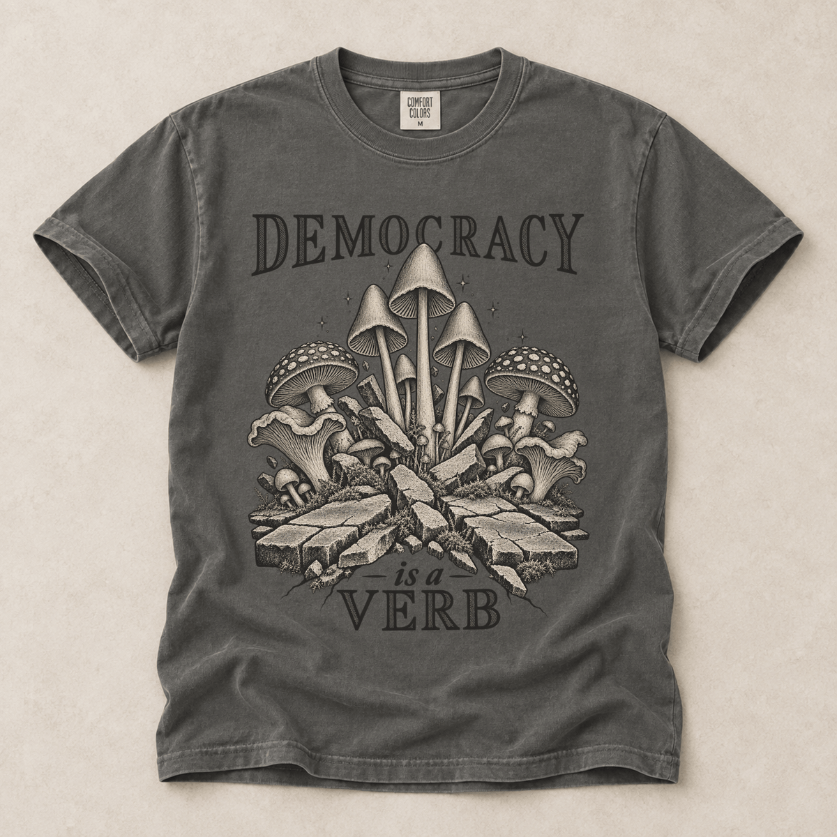 Democracy Is A Verb Tee