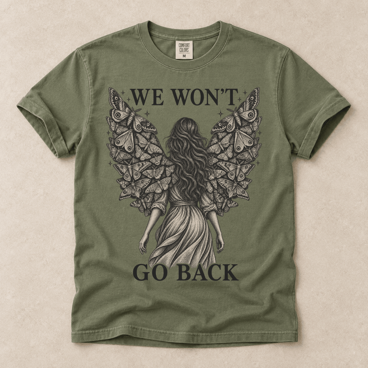 We Won't Go Back Tee